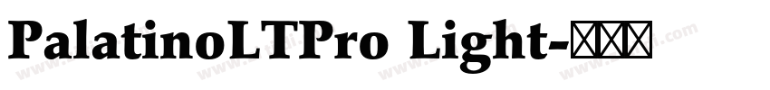 PalatinoLTPro Light字体转换